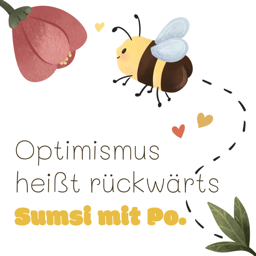 Grußkarten - Grußkarte Optimismus Biene Blume Lustig