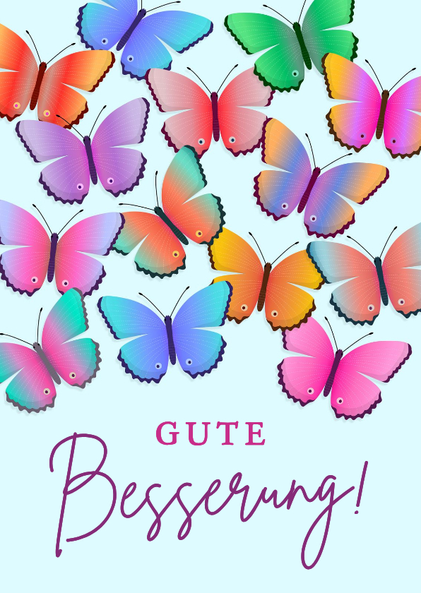 Gute Besserung - Grußkarte Gute Besserung bunte Schmetterlinge