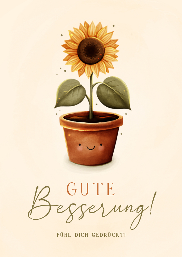 Gute Besserung - Gute Besserung Grußkarte Sonnenblume Topfpflanze