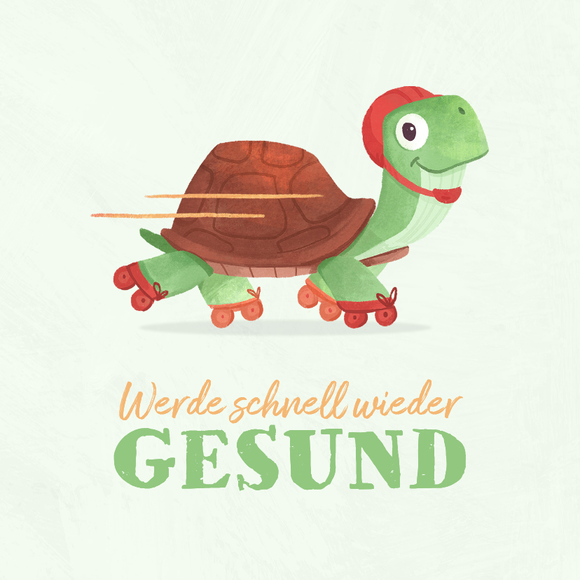 Gute Besserung - Gute Besserung Karte Schildkröte auf Rollschuhen