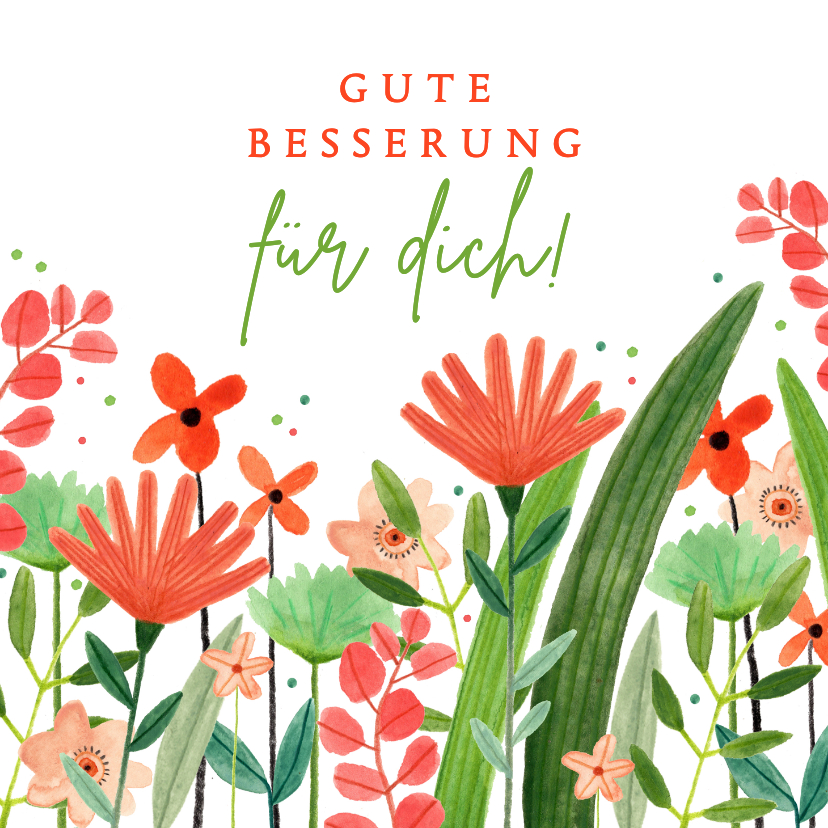 Gute Besserung - Gute Besserungs-Grußkarte rote Blumen in Wiese