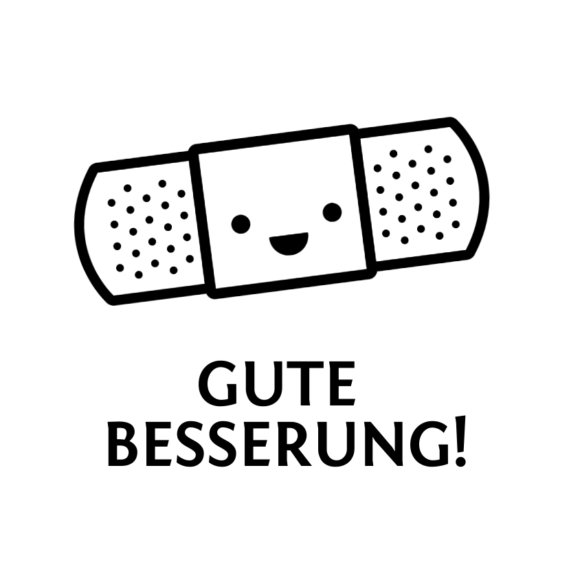 Gute Besserung - Karte Pflaster Gute Besserung