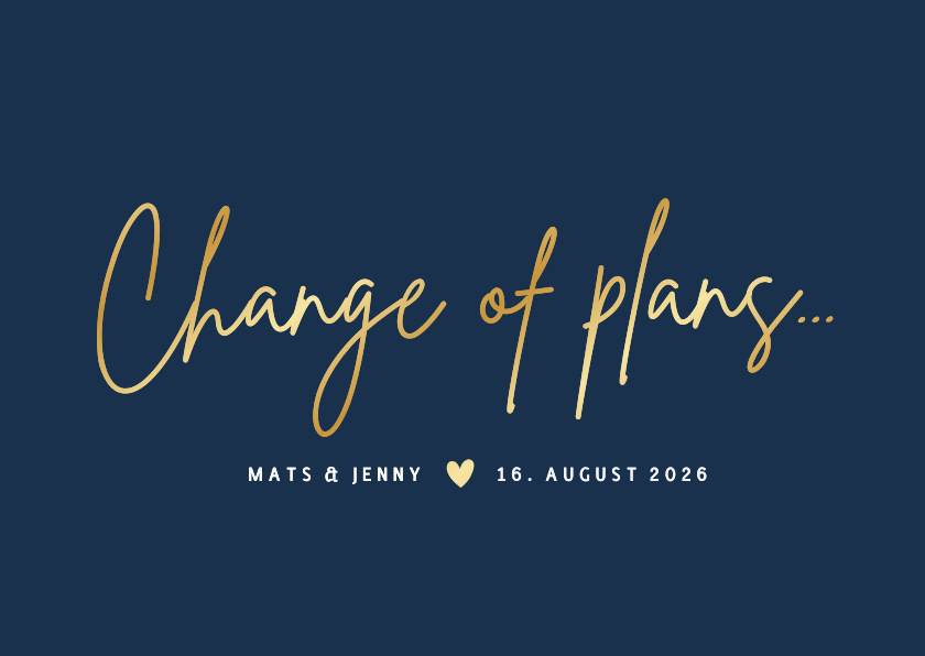 Hochzeitskarten - Change-of-plans-Karte zur Hochzeit klassisch Dunkelblau