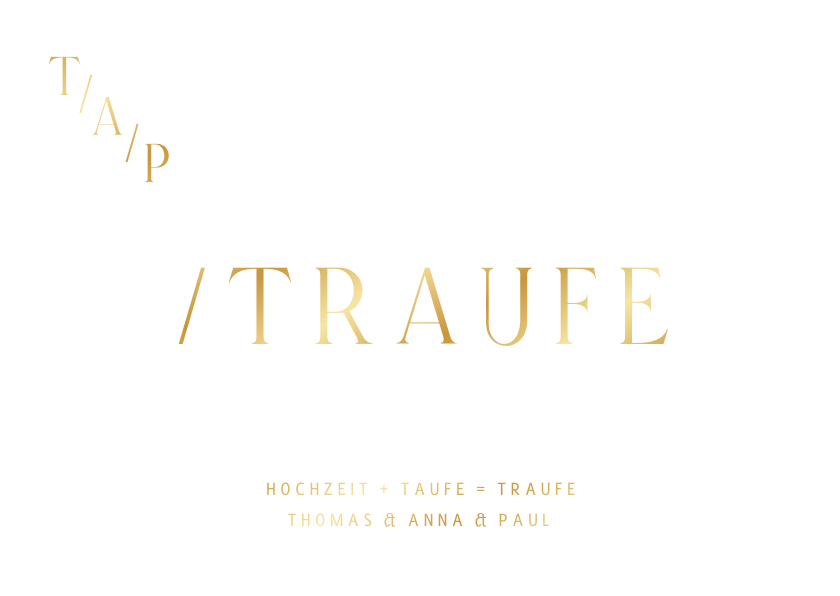Einladung zur Traufe Goldschrift minimalistisch - Hochzeitskarten Hochzeitskarten - Einladung zur Traufe Goldschrift minimalistisch