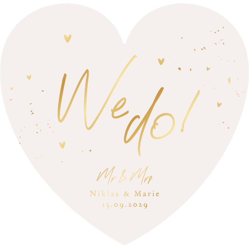 Hochzeitskarten - Hochzeitseinladung Herzform 'We do!' Goldschrift
