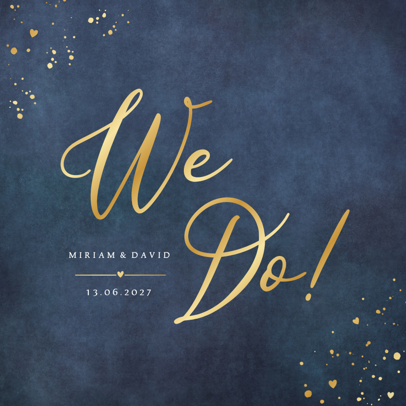 Hochzeitskarten - Hochzeitskarte 'We do!' Blau mit Gold