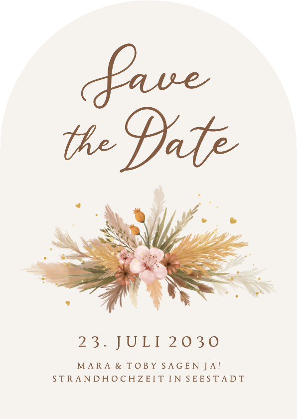 Hochzeitskarten - Save the Date Boho-Hochzeit Trockenblumenstrauß Bogenform