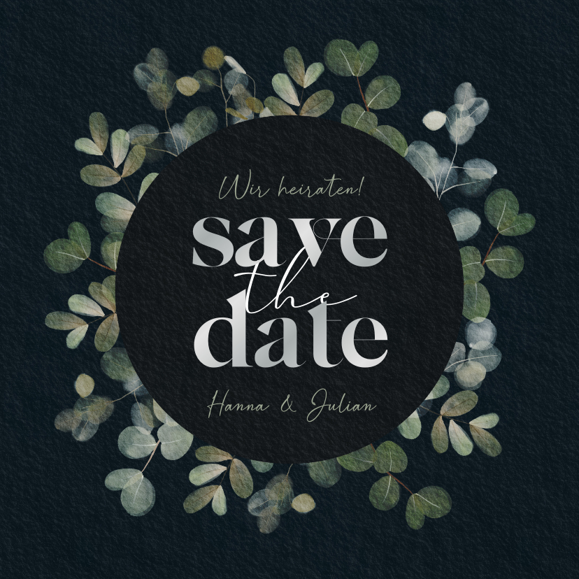 Save-the-Date-Karte Eukalyptus Schwarz & Silber - Hochzeitskarten Hochzeitskarten - Save-the-Date-Karte Eukalyptus Schwarz & Silber