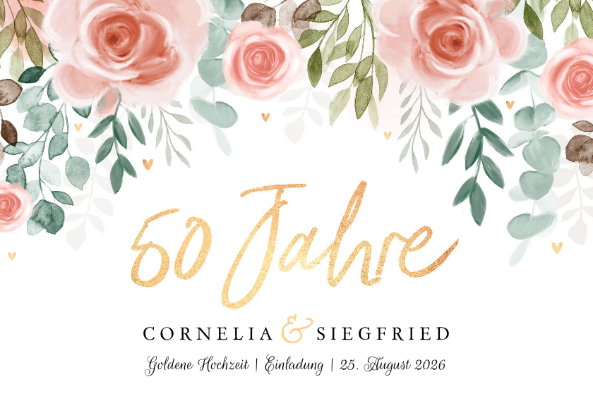 Einladungskarte goldene Hochzeit rosa Rosen - Jubiläumskarten Jubiläumskarten - Einladungskarte goldene Hochzeit rosa Rosen