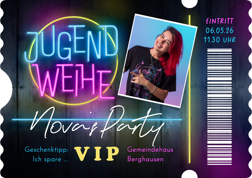 Jugendweihekarten - Foto-Einladung V.I.P.-Ticket Neon Jugendweihe
