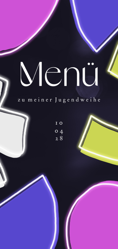 Jugendweihekarten - Menükarte zur Jugendweihe Neon-Formen