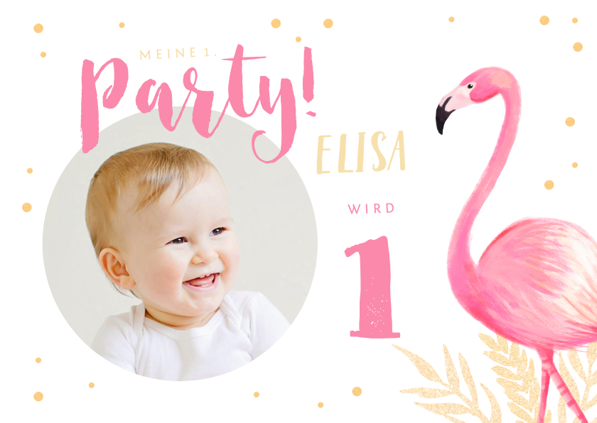 Kindergeburtstag - Einladung zum 1. Geburtstag rundes Foto und Flamingo