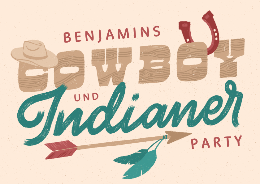 Kindergeburtstag - Einladung zur Cowboy- und Indianerparty - Lettering