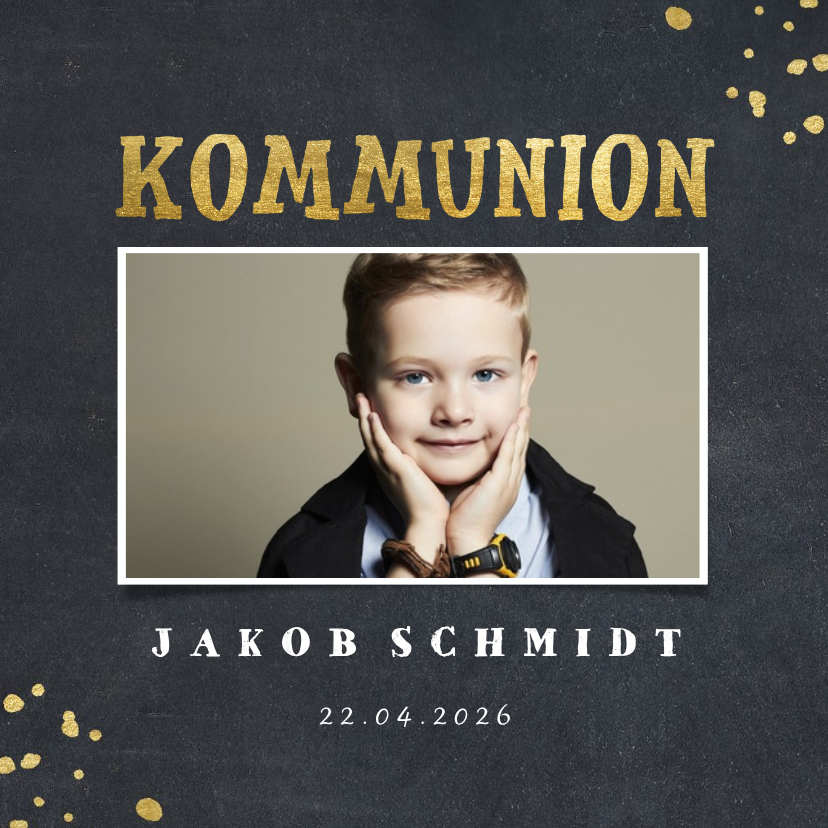 Einladung zur Kommunion Foto, Kreidetafel & Goldoptik - Kommunionskarten Kommunionskarten - Einladung zur Kommunion Foto, Kreidetafel & Goldoptik
