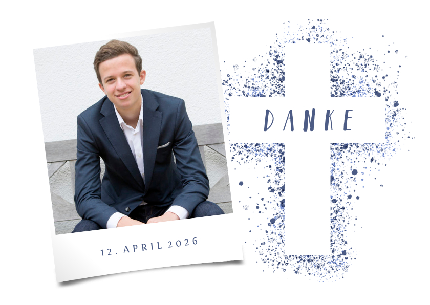 Danksagung Konfirmation eigenes Foto Kreuz Farbspritzer blau - Konfirmationskarten Konfirmationskarten - Danksagung Konfirmation eigenes Foto Kreuz Farbspritzer blau