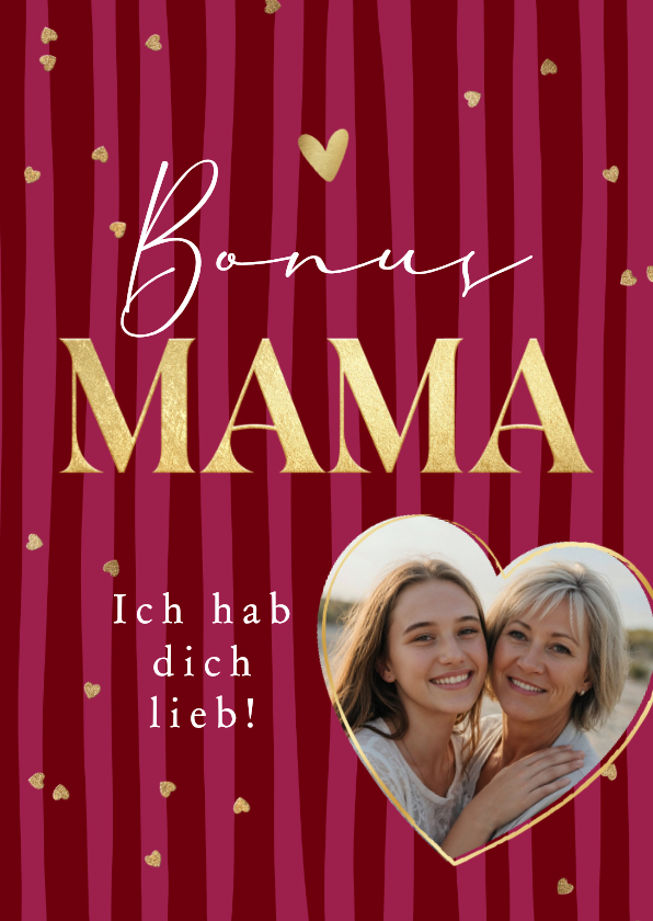 Muttertagskarten - Foto-Grußkarte Bonus Mama Muttertag Herz Streifen