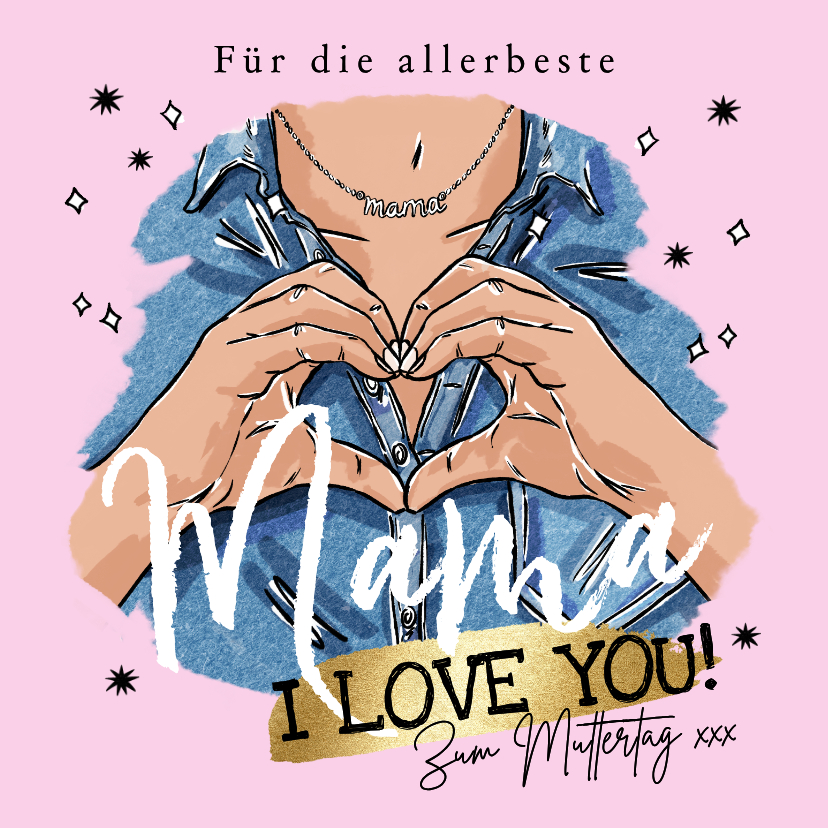Muttertagskarten - Muttertagskarte Illustration Hände Herz 'I love you'
