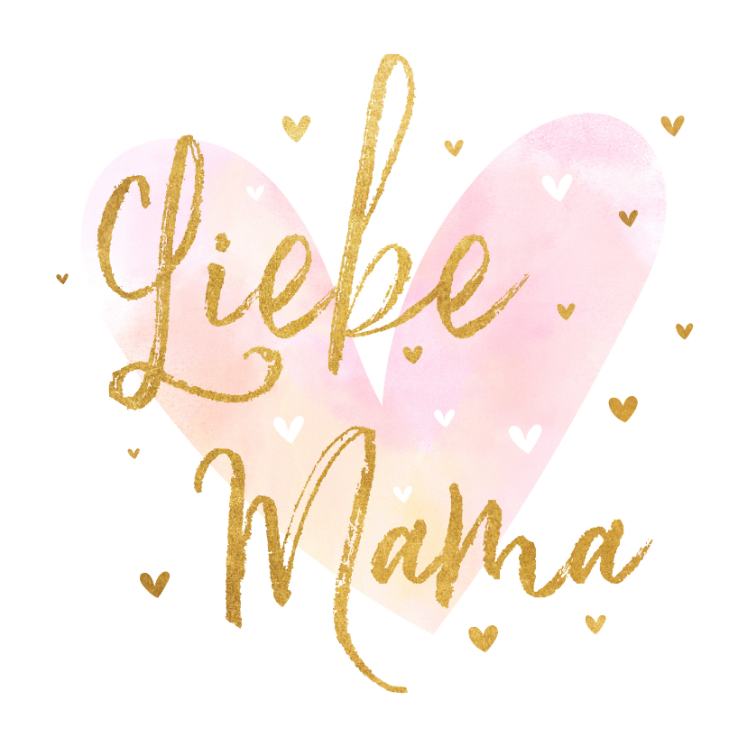 Muttertagskarten - Muttertagskarte 'Liebe Mama' mit Herzen