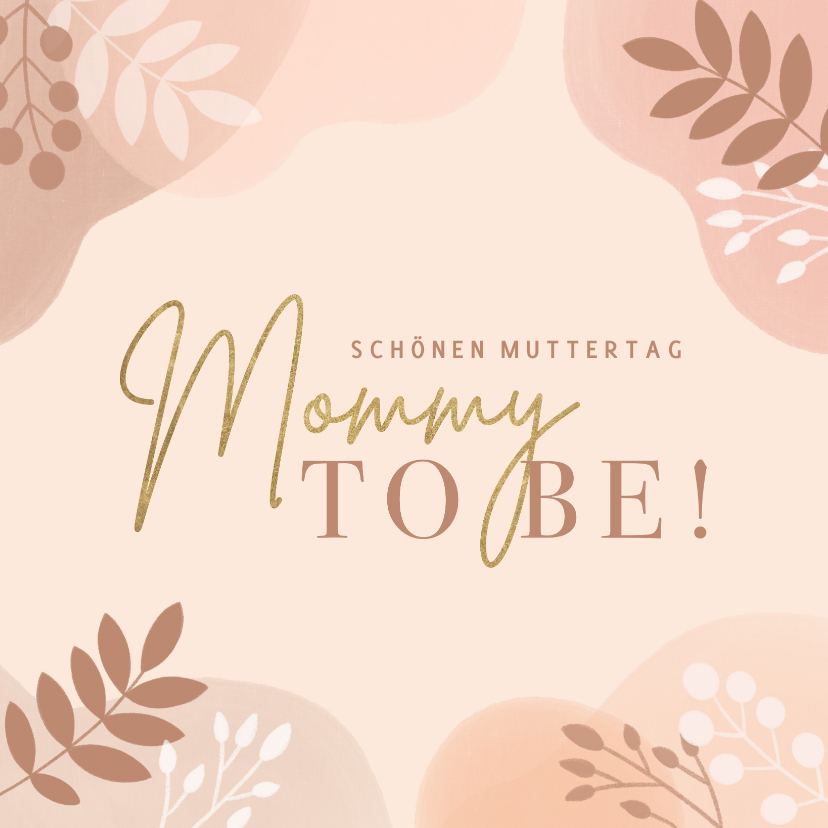Muttertagskarten - Muttertagskarte 'Mommy-to-be' rosé & Zweige