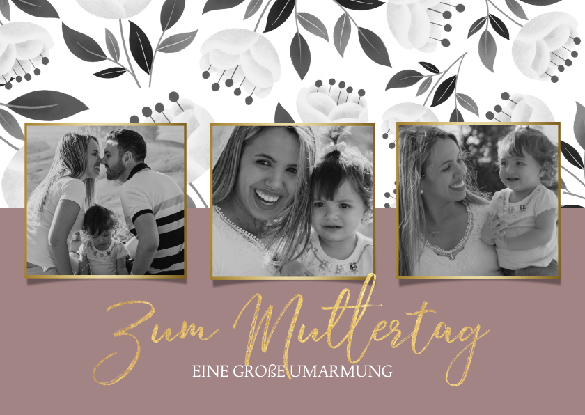 Muttertagskarten - Trendy Muttertagskarte mit 3 Fotos und Blumen