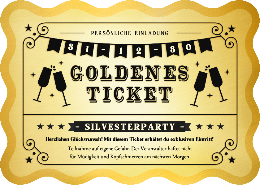 Einladung Silvesterparty Goldenes Ticket - Neujahrskarten Neujahrskarten - Einladung Silvesterparty Goldenes Ticket