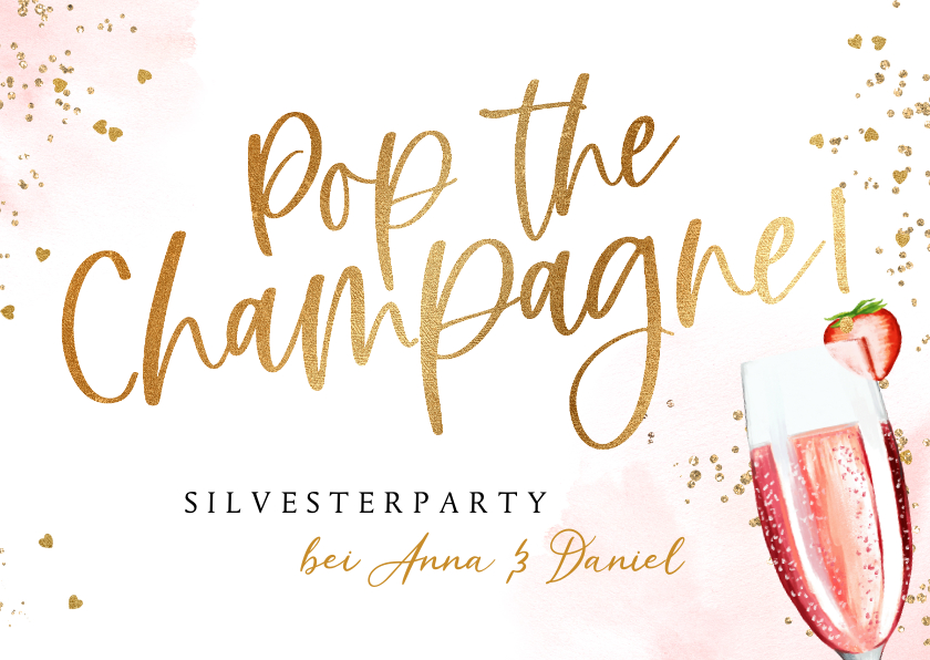 Neujahrskarten - Einladung Silvesterparty 'Pop the champagne'