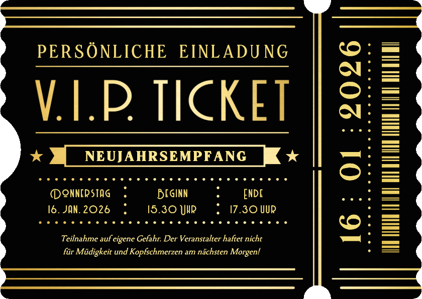 Einladungskarte Neujahrsempfang V.I.P. -Ticket - Neujahrskarten Neujahrskarten - Einladungskarte Neujahrsempfang V.I.P. -Ticket