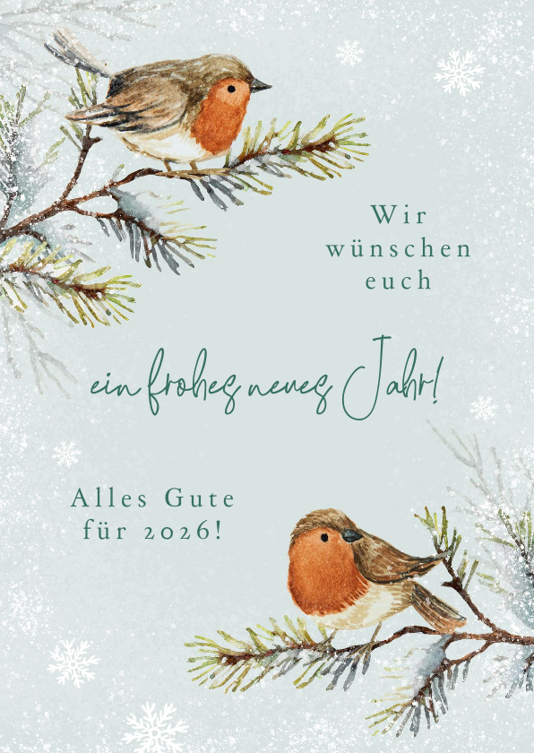Neujahrsgrüße Rotkehlchen auf Zweigen - Neujahrskarten Neujahrskarten - Neujahrsgrüße Rotkehlchen auf Zweigen