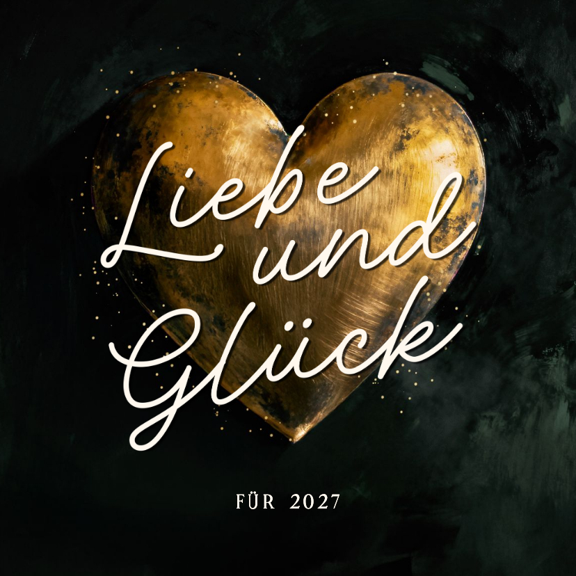 Neujahrskarte 3D Goldherz KreidetafelLiebe und Glück - Neujahrskarten Neujahrskarten - Neujahrskarte 3D Goldherz KreidetafelLiebe und Glück