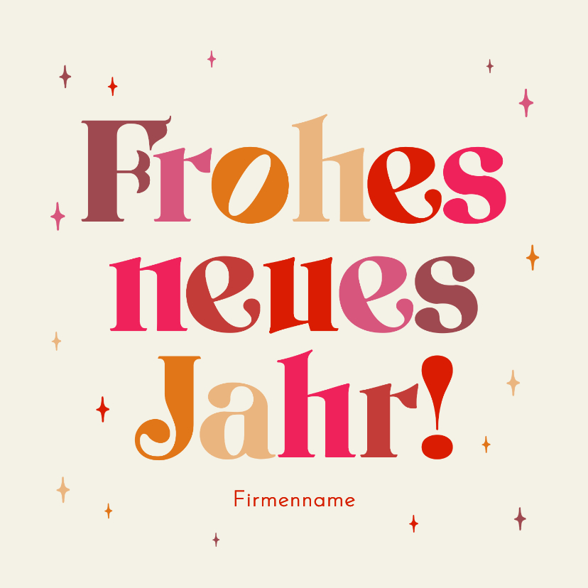 Neujahrskarte Firma bunt Schriftzug Sternchen - Neujahrskarten Neujahrskarten - Neujahrskarte Firma bunt Schriftzug Sternchen