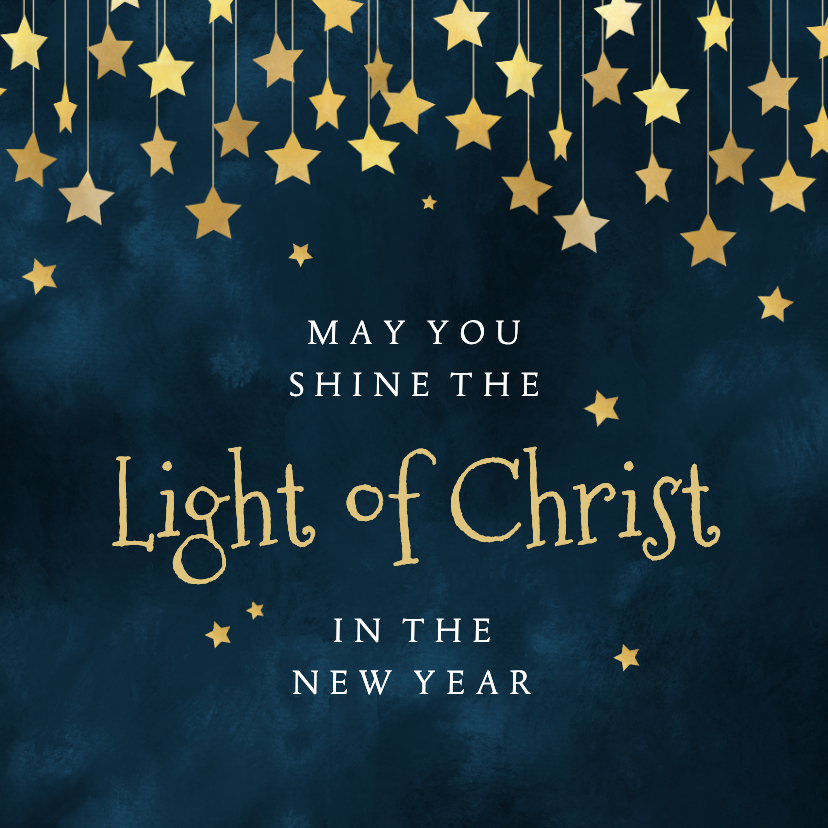 Neujahrskarten - Neujahrskarte 'The Light of Christ'