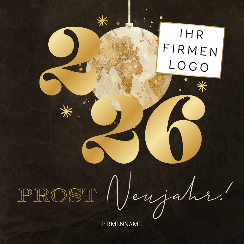 'Prost Neujahr!' geschäftliche Neujahrskarte Logo Welt 2026 - Neujahrskarten Neujahrskarten - 'Prost Neujahr!' geschäftliche Neujahrskarte Logo Welt 2026