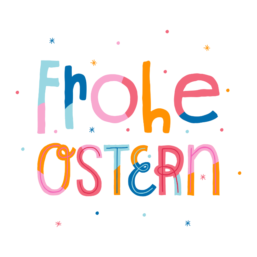 Osterkarten - Ostergrußkarte Frohe Ostern bunt
