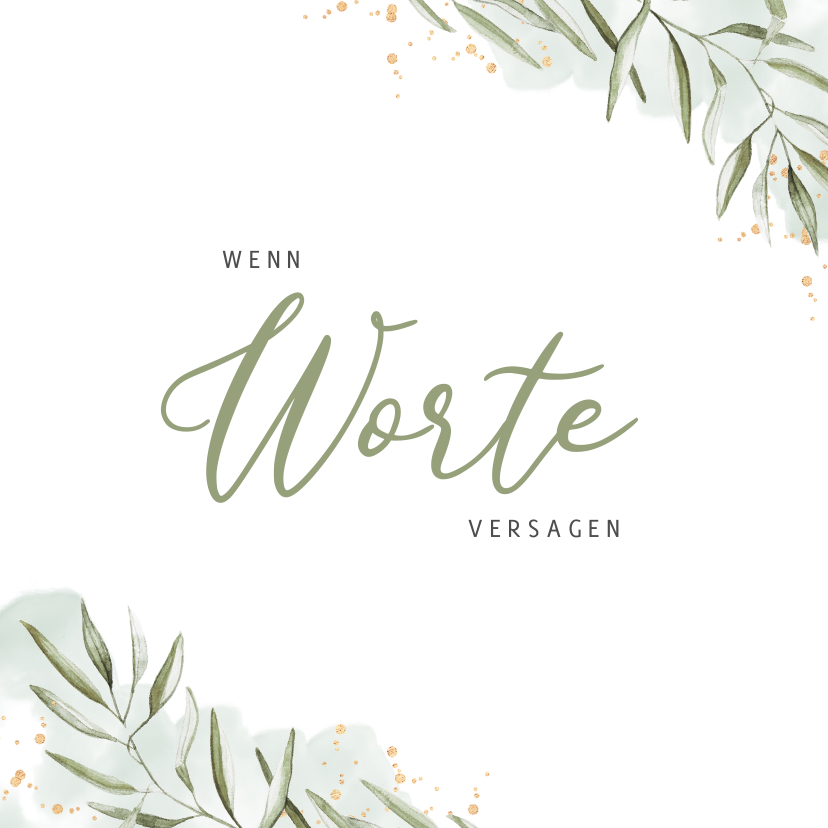 Trauerkarten - Beileidskarte 'Wenn Worte versagen'
