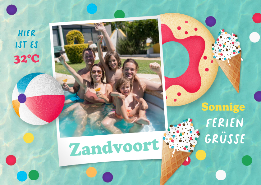 Urlaubskarten - Feriengrußkarte Foto Schwimmbad, Wasserball & Eis
