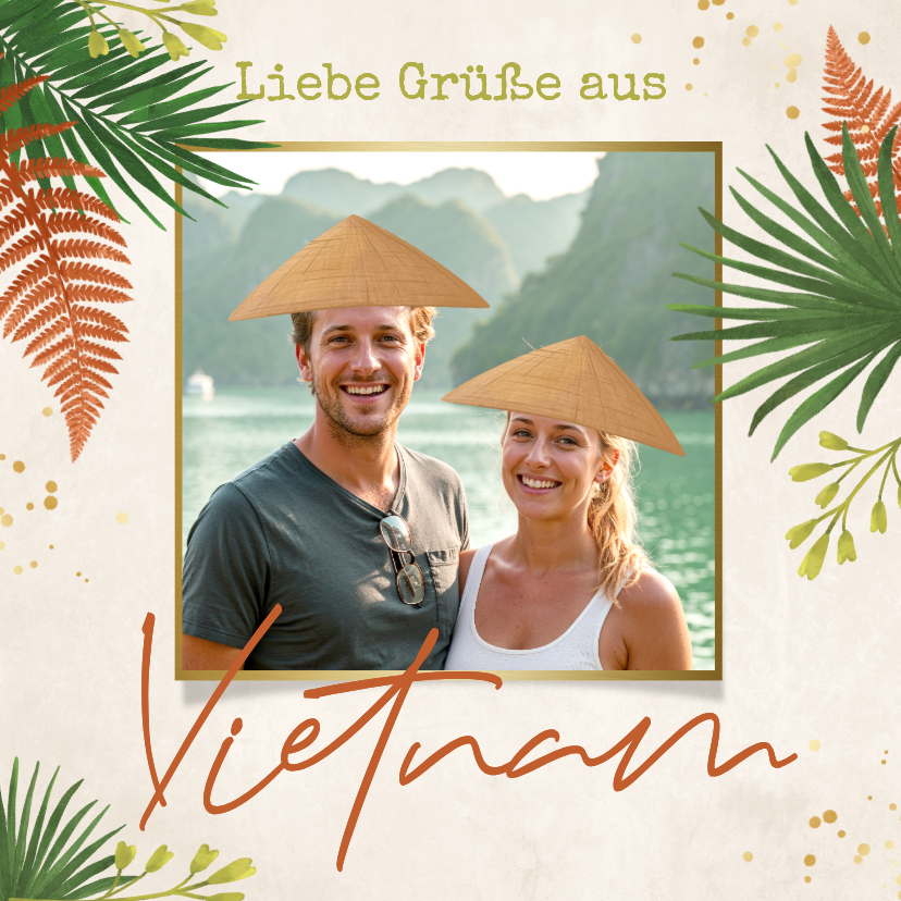 Urlaubskarte Foto mit Hut Asien Vietnam - Urlaubskarten Urlaubskarten - Urlaubskarte Foto mit Hut Asien Vietnam