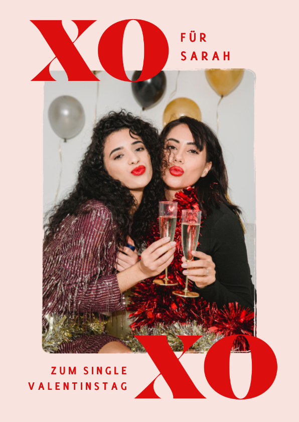 Valentinskarten - Fotokarte Valentinstag 'Single' XOXO