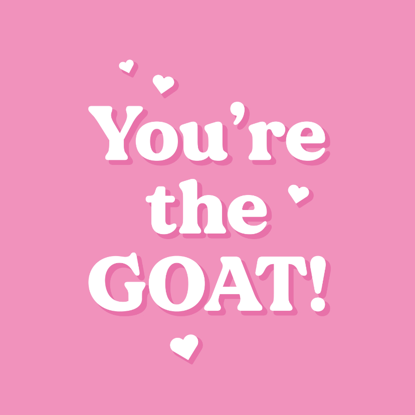 Valentinskarten - Grußkarte Freundin Valentinstag 'You're the GOAT!'