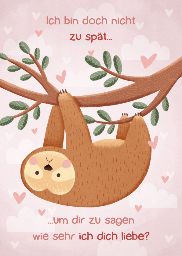 Valentinskarten - Grußkarte Valentinstag vergessen Faultier
