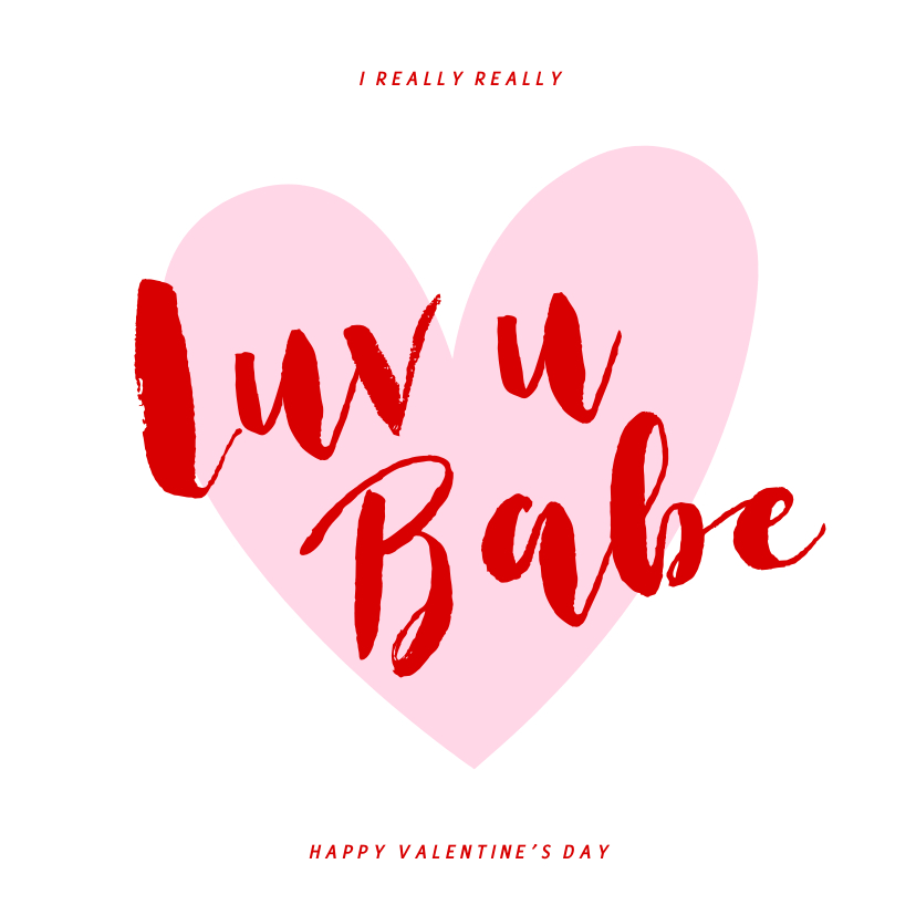 Valentinskarten - Valentinsgrüße 'Luv u Babe' rosa Herz