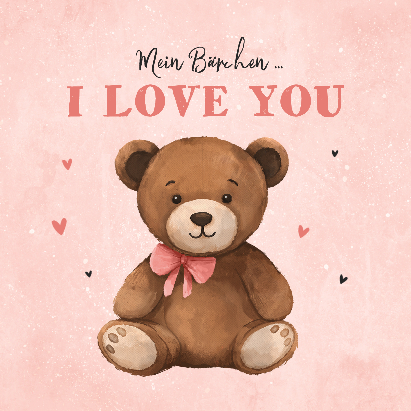 Valentinskarten - Valentinskarte Bärchen 'I love you'