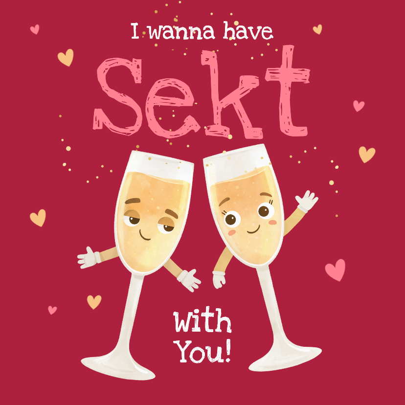 Valentinskarten - Valentinskarte 'I wanna have Sekt with you!'