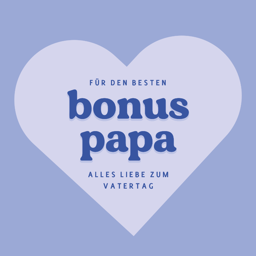 Grußkarte Bonuspapa Vatertag großes Herz - Vatertagskarten Vatertagskarten - Grußkarte Bonuspapa Vatertag großes Herz
