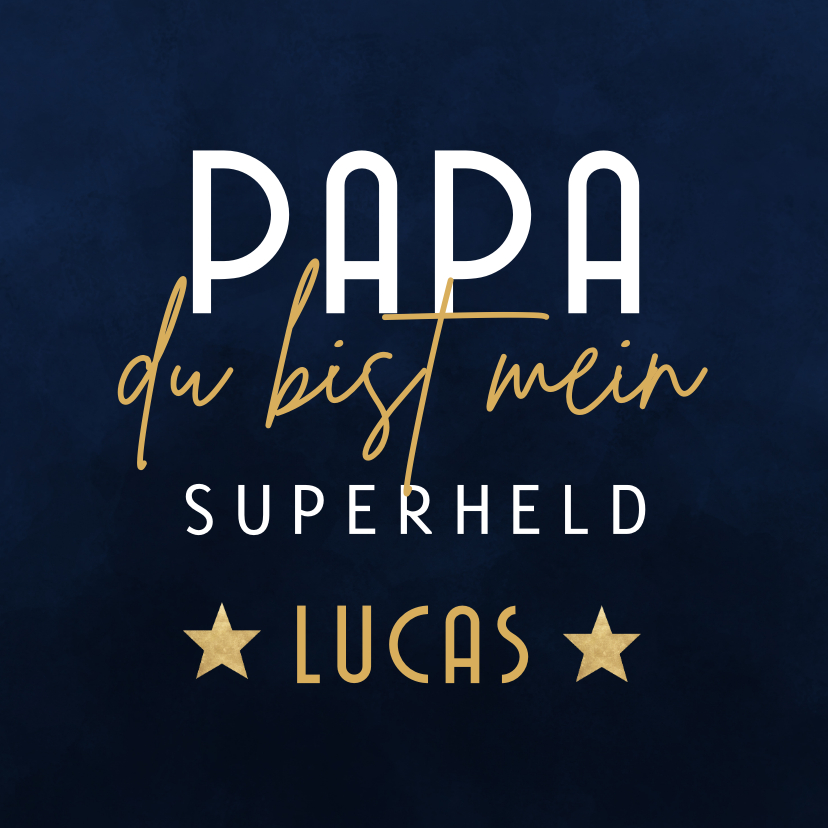 Vatertagskarten - Vatertagskarte 'Du bist mein Superheld'