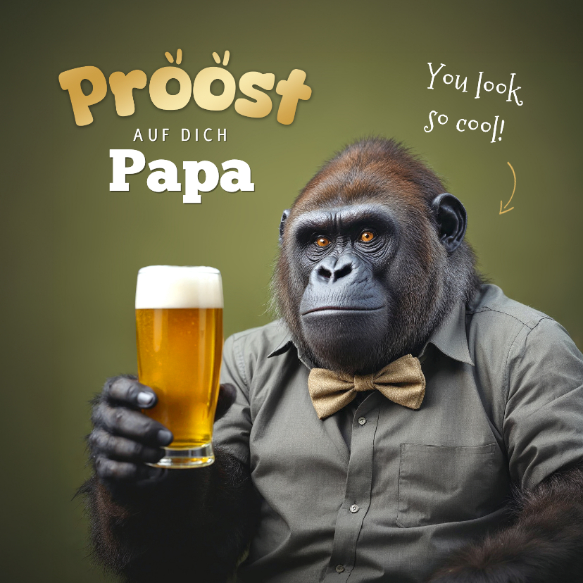 Vatertagskarte Gorilla mit Bier Prosten - Vatertagskarten Vatertagskarten - Vatertagskarte Gorilla mit Bier Prosten