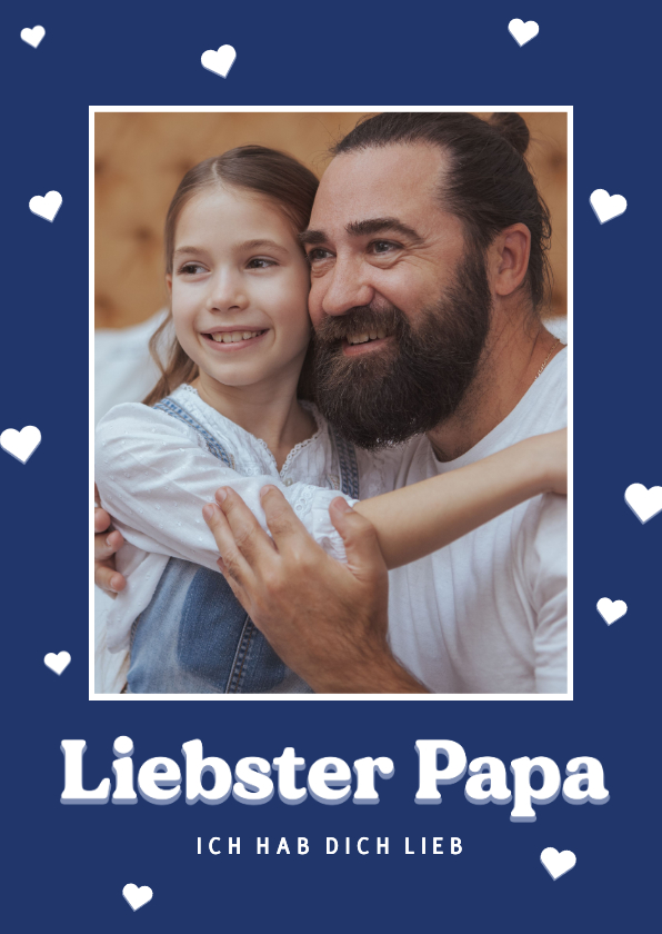 Vatertagskarte mit Foto und kleinen Herzchen 'Liebster Papa' - Vatertagskarten Vatertagskarten - Vatertagskarte mit Foto und kleinen Herzchen 'Liebster Papa'