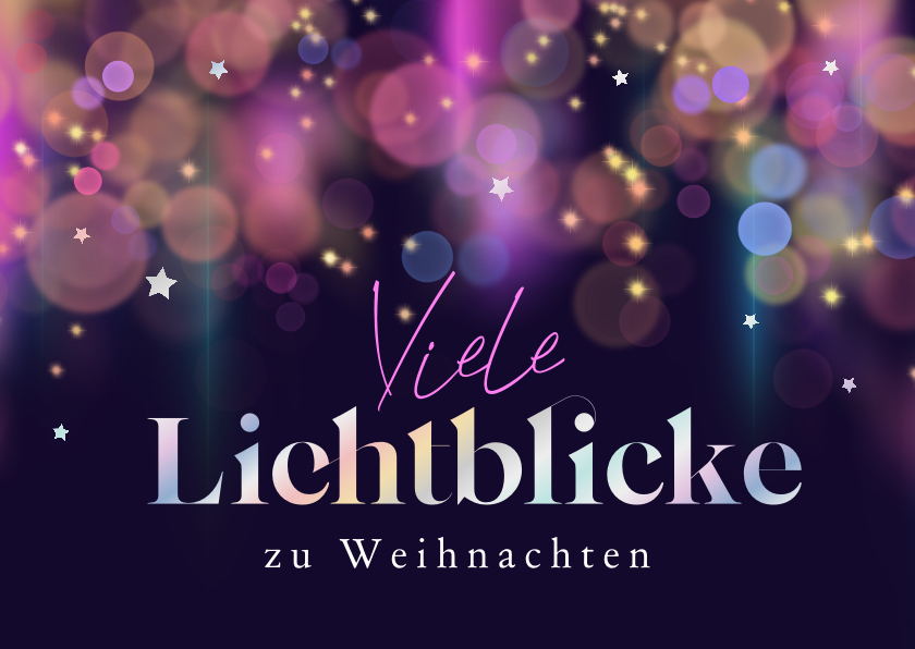 Weihnachtskarten - Stilvolle Weihnachtsgrüße 'Lichtblicke'