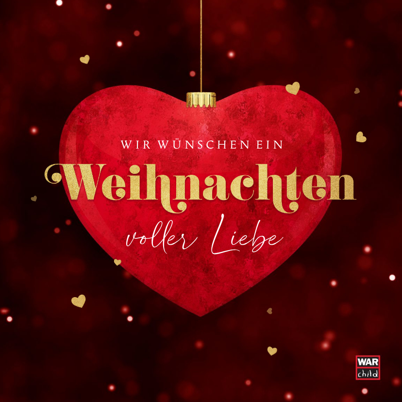 War Child - Weihnachtskarte Weihnachtskugel Herz - Weihnachtskarten Weihnachtskarten - War Child - Weihnachtskarte Weihnachtskugel Herz